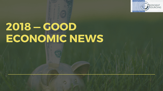 2018 — Good Economic News