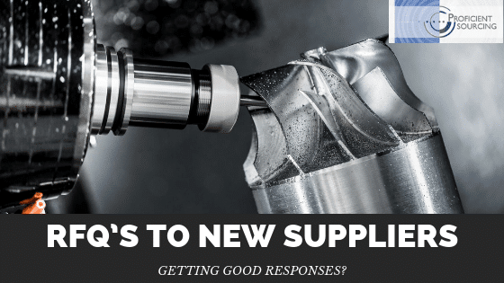 RFQ’s to new suppliers — getting good responses?
